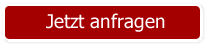 Jetzt anfragen!